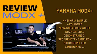 Review YAMAHA MODX+ ( PLUS ) - Sidinho Leal
