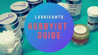 Watch Lubrication - A Purchasing Guide for the Hobbyist