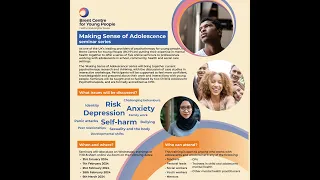 The Brent Centre for Young People Launches the 'Making Sense of Adolescence' Seminar Series