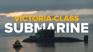 Canadian Submarine Force: Victoria-Class Submarines