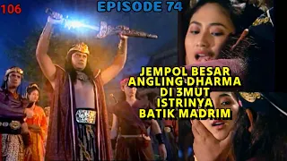 Lihatlah kesaktian KERIS berkekuatan dewa ini - alur FILM ANGLING DHARMA EPISODE 73