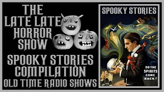 Spooky Horror compilation old time radio shows all night long