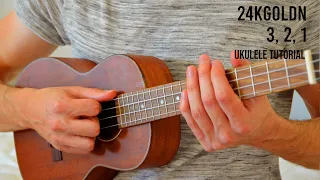 24kGoldn – 3, 2, 1 EASY Ukulele Tutorial With Chords / Lyrics