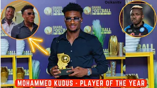 BREAKING🇬🇭: KUDUS MOHAMMED WINS BEST PLAYER…OSIMHEN, NUAMAH & BLACK STARS @ GHANA FOOTBALL AWARDS