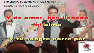 Los Angeles Azules ft. Vicentico-como te voy a olvidar