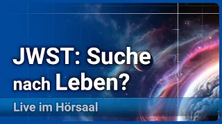 JWST • Spurensuche in fernen Welten & Atmosphären von Exoplaneten | Eva-Maria Ahrer