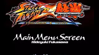 Street Fighter x Tekken MainMenu theme - 1 hour edit