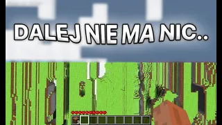 gdzie najdalej możesz dojść w minecraft? *dalej niż farlands*