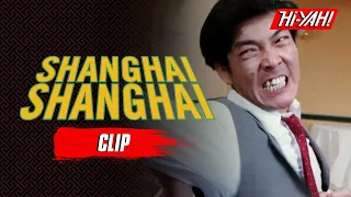 Shanghai Shanghai | Official Clip | Sammo Hung