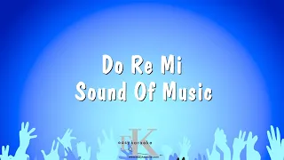 Do Re Mi - Sound Of Music (Karaoke Version)