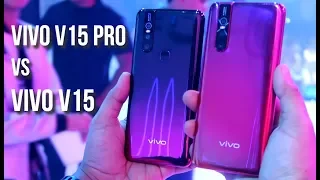 Vivo V15 Pro vs Vivo V15 Price, Specs, Camera, Features