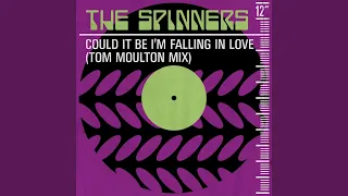 Could It Be I'm Falling In Love (Tom Moulton Mix)