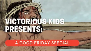 VICTORIOUS KIDS | GOOD FRIDAY SPECIAL