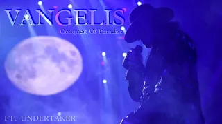 Vangelis | Conquest Of Paradise | Ft. Mark William Calaway [#Undertaker] ❤