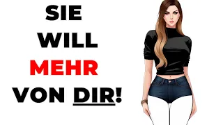 8 Anzeichen, dass eine Frau mit dir schlafen will! [Sie hat Interesse]