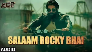 SALAAM ROCKY BHAI Full Audio | KGF Chapter 1 | Yash, Srinidhi Shetty | Prashanth Neel