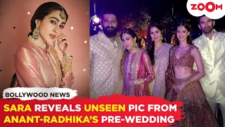 Sara Ali Khan SHARES unseen pic with Vicky-Katrina & Ananya-Aditya from Anant-Radhika’s pre-wedding