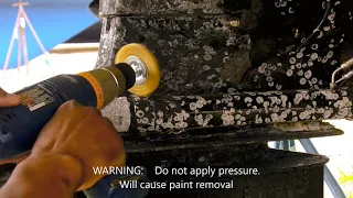 Removing Barnacles using a Wire Wheel