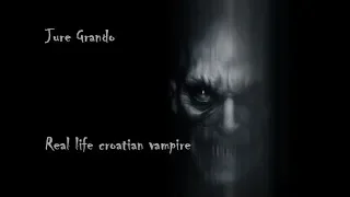 People who were NOT Dracula episode 2 : Jure Grando