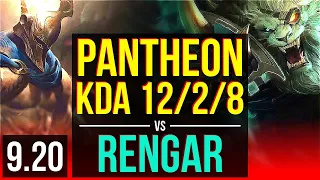 PANTHEON vs RENGAR (TOP) | 3 early solo kills, KDA 12/2/8, 8 solo kills | Korea Diamond | v9.20