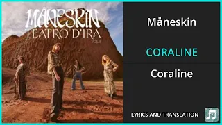 Måneskin - CORALINE Lyrics English Translation - Italian and English Dual Lyrics - Subtitles