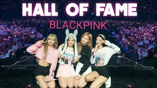 Blackpink - Hall of Fame [FMV]