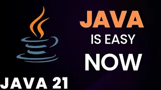 Java is Easy Now | Java 21