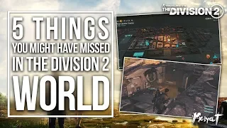 5 Things You Missed in The Division 2 Map!