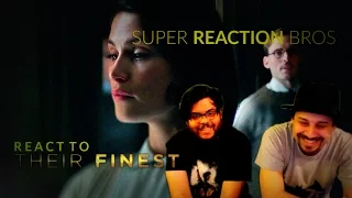 SUPER REACTION BROS REACT & REVIEW Their Finest Official Trailer!!!!