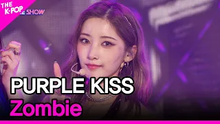 PURPLE KISS, Zombie (퍼플키스, Zombie) [THE SHOW 210914]