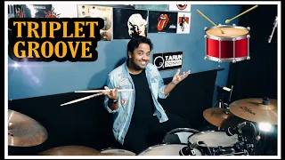 TRIPLET GROOVE you must ( LESSON ) by Tarun Donny