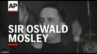 SIR OSWALD MOSELEY - FASCIST STANDARD RAISED IN BRITAIN - 2,000.  FASCISTS ATTEND BELLE VUE - MANCHE