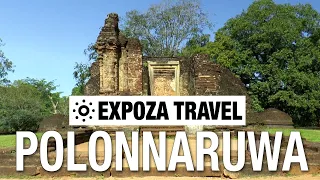 Polonnaruwa (Sri Lanka) Vacation Travel Video Guide