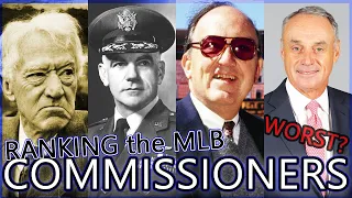 Ranking All 10 MLB COMMISSIONERS From WORST To BEST!!