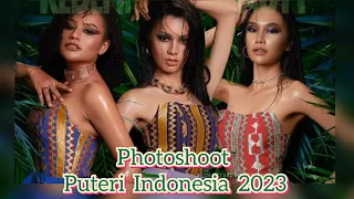 Wow Kerennya Photoshoot 45 Finalis Puteri Indonesia 2023 !!