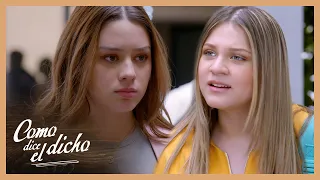 Abril descubre que su amiga Lucía se besaba con su novio | Como dice el dicho 3/5 | Para amores...