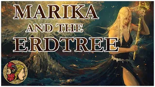 Elden Ring Lore | Queen Marika and the Erdtree