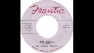 The Rhythm Addicts - The Thrill