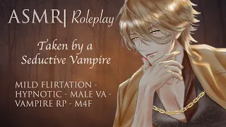 ASMR Roleplay | Taken by a Seductive Vampire [M4F]