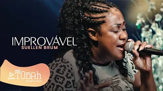 Suellen Brum | Improvável [Cover Shirley Carvalho]