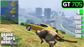 GT 705 | GTA 5 - 300p, 600p, 720p, 900p, 1080p and 4K!!