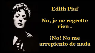 Edith Piaf -  No, je ne regrette rien  (Subtitulado Al Español)