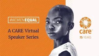 Gates Foundation's Mark Suzman: COVID-19 & the future of gender equality CARE Virtual Speaker Series