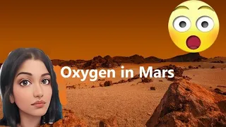 Oxygen in Mars | NASA breakthrough