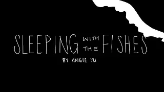 Sleeping with the Fishes (Animated Short Film)