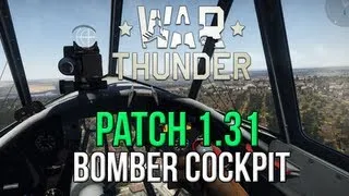 War Thunder - Bomber Cockpits and F86 Sabre Air Brake (Patch 1.31)