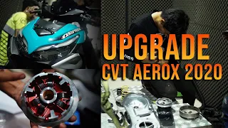 Upgrade CVT | Aerox 2020