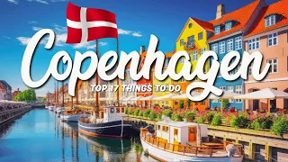 17 BEST Things To Do In Copenhagen 🇩🇰 Denmark