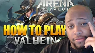 Arena of Valor - How to play Valhein Pro Guide & Tutorial (AOV Tips and Tricks)