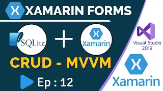 SQLite CRUD Operation in Xamarin Forms | MVVM - Ep:12